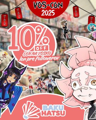 Ideme na VOS-con 2025! 🎌 🗓 Kedy: 13. decembra 2025 📍 Kde: ZŠ Jeremenkova, Praha Pripravujeme hromadu exkluzívnych figúrok,...